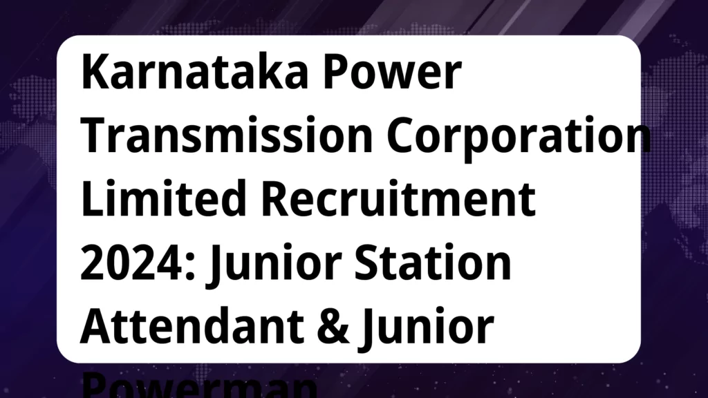 image awas yojana Karnataka Power Transmission Corporation Limited Recruitment 2024